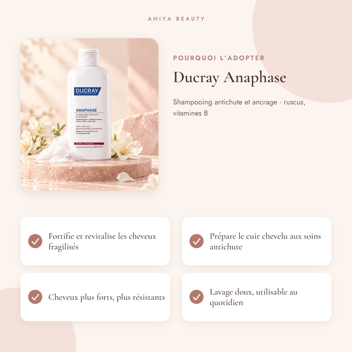 Ducray Anaphase – Bénéfices